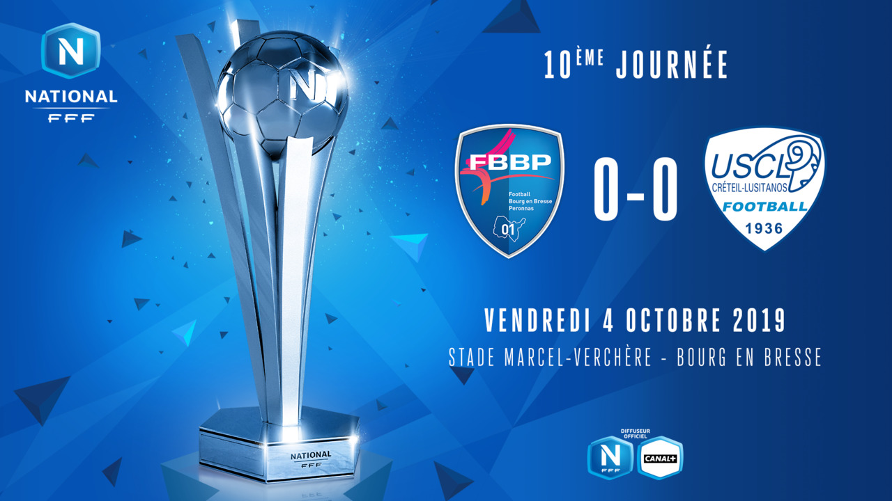 J10 I Bourg-Peronnas 01 - US Creteil Lusitanos (0-0)