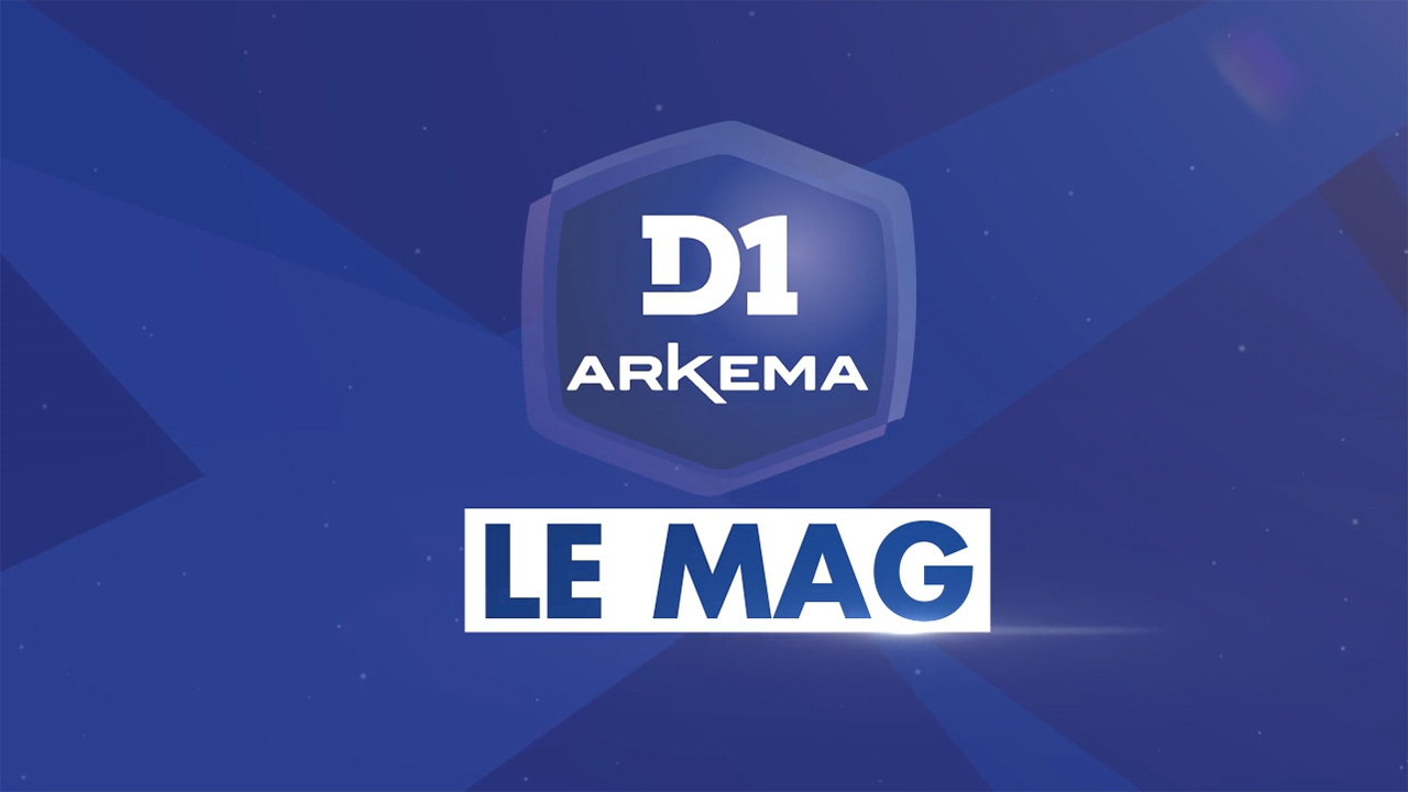 EPISODE 1 | C'est la rentrée pour D1 Arkema Le Mag !
