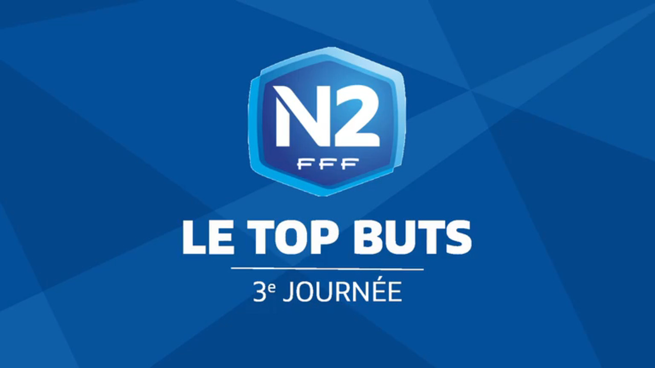 3e journée, le top buts