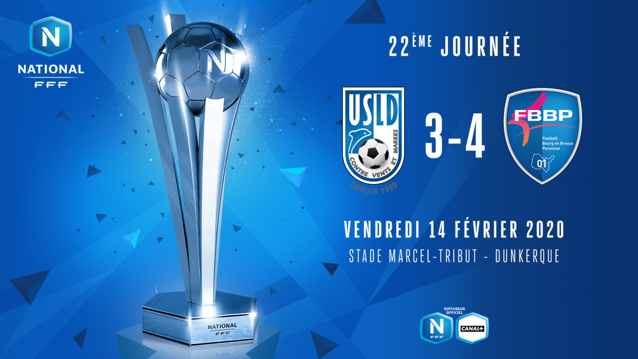 J22 | USL Dunkerque - Bourg en Bresse Péronnas 01 (3-4)