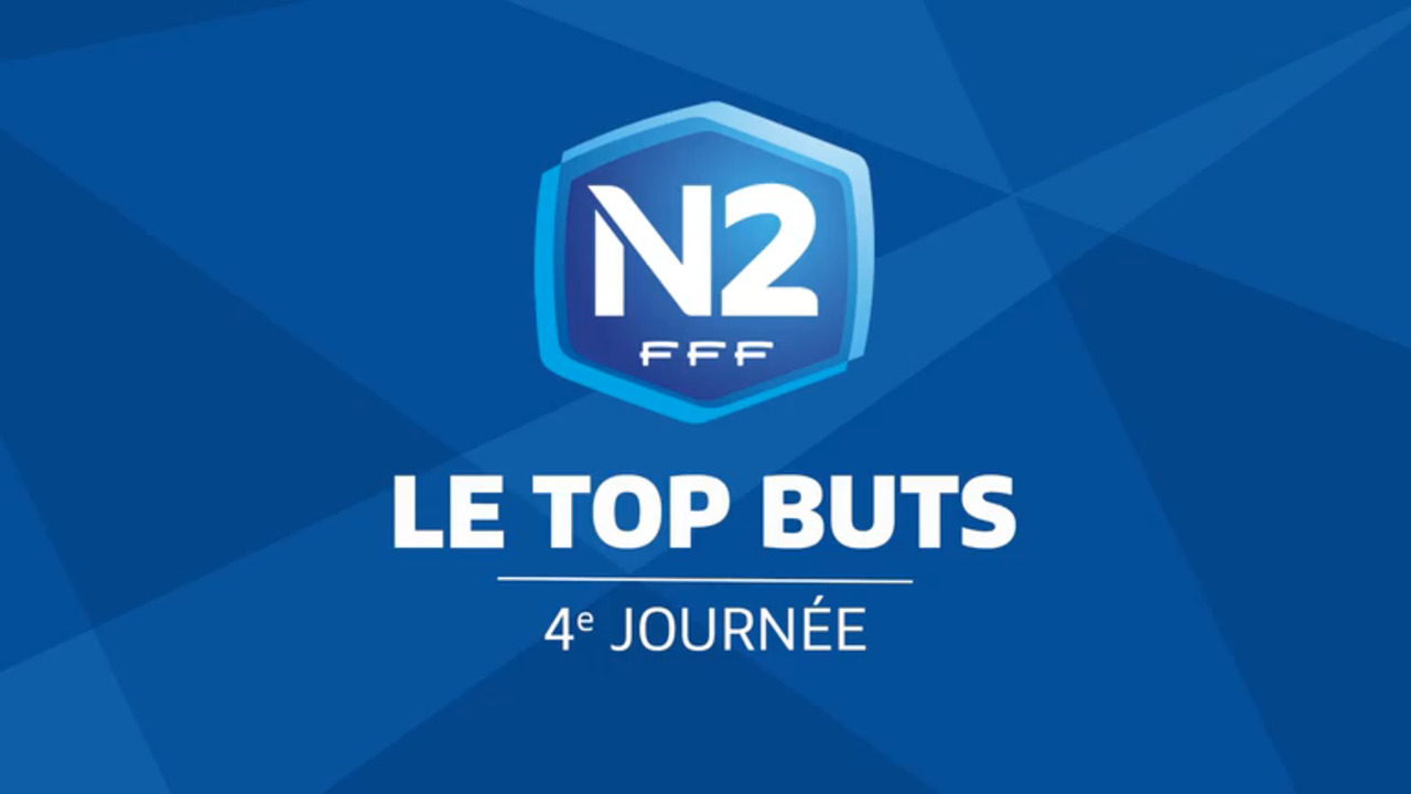 4e journée, le top buts