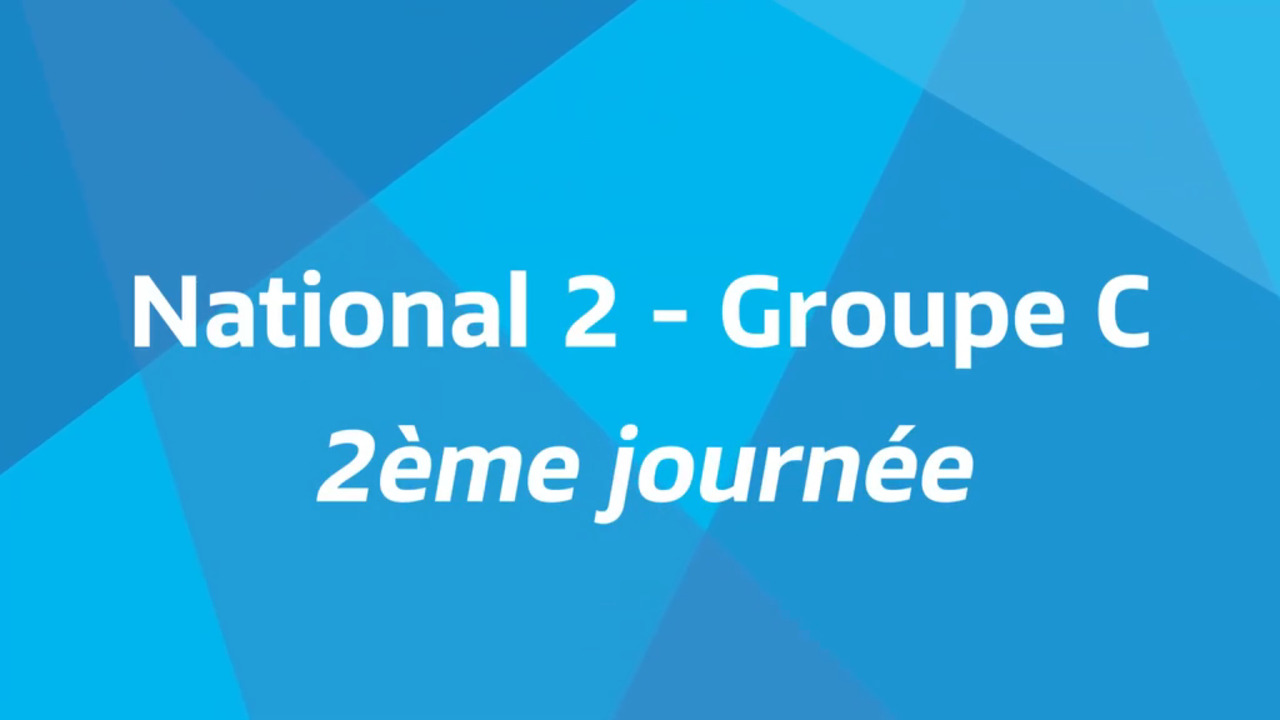 2ème journée - National 2C - Tous les buts