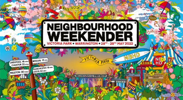 Neighbourhood Weekender 2022 Lineup - May 28 - 29, 2022
