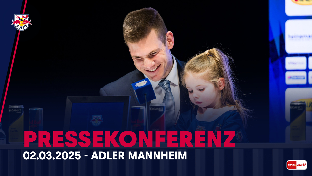 Pressekonferenz: EHC Red Bull München vs. Adler Mannheim (02.03.2025)