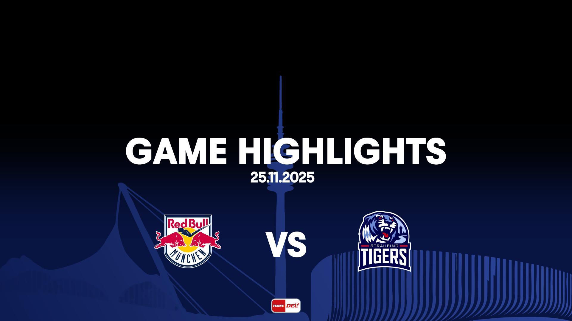 Highlights: EHC Red Bull München vs. Straubing Tigers (25.11.2025)