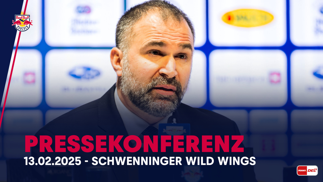 Pressekonferenz: EHC Red Bull München vs. Schwenninger Wild Wings (13.02.2025)