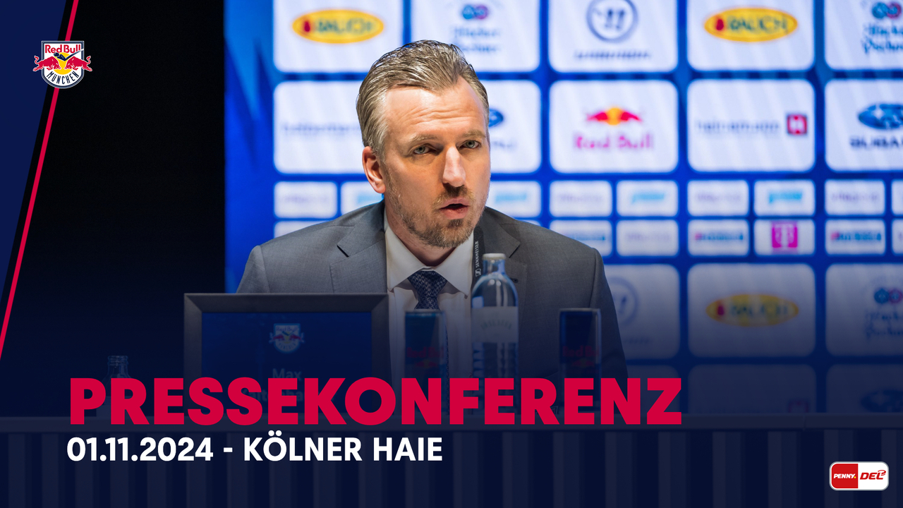 Pressekonferenz: EHC Red Bull München vs. Kölner Haie (01.11.2024) 