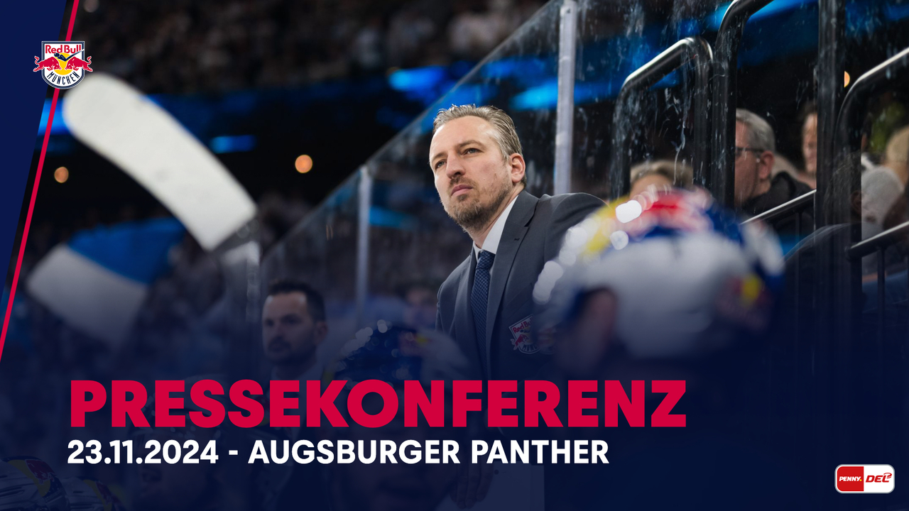 Pressekonferenz: EHC Red Bull München vs. Augsburger Panther (23.11.2024)