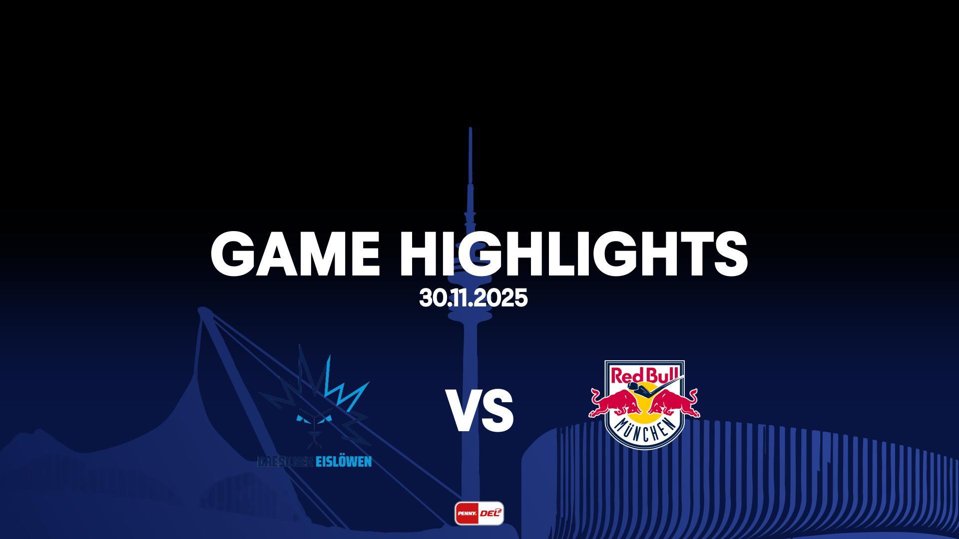 Highlights: Dresdner Eislöwen vs. EHC Red Bull München (30.11.2025)