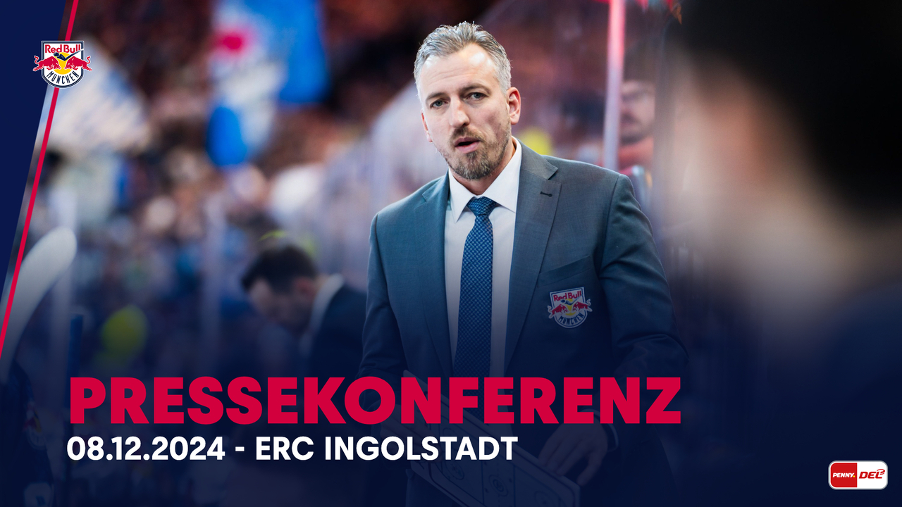 Pressekonferenz: EHC Red Bull München vs. ERC Ingolstadt (08.12.2024)