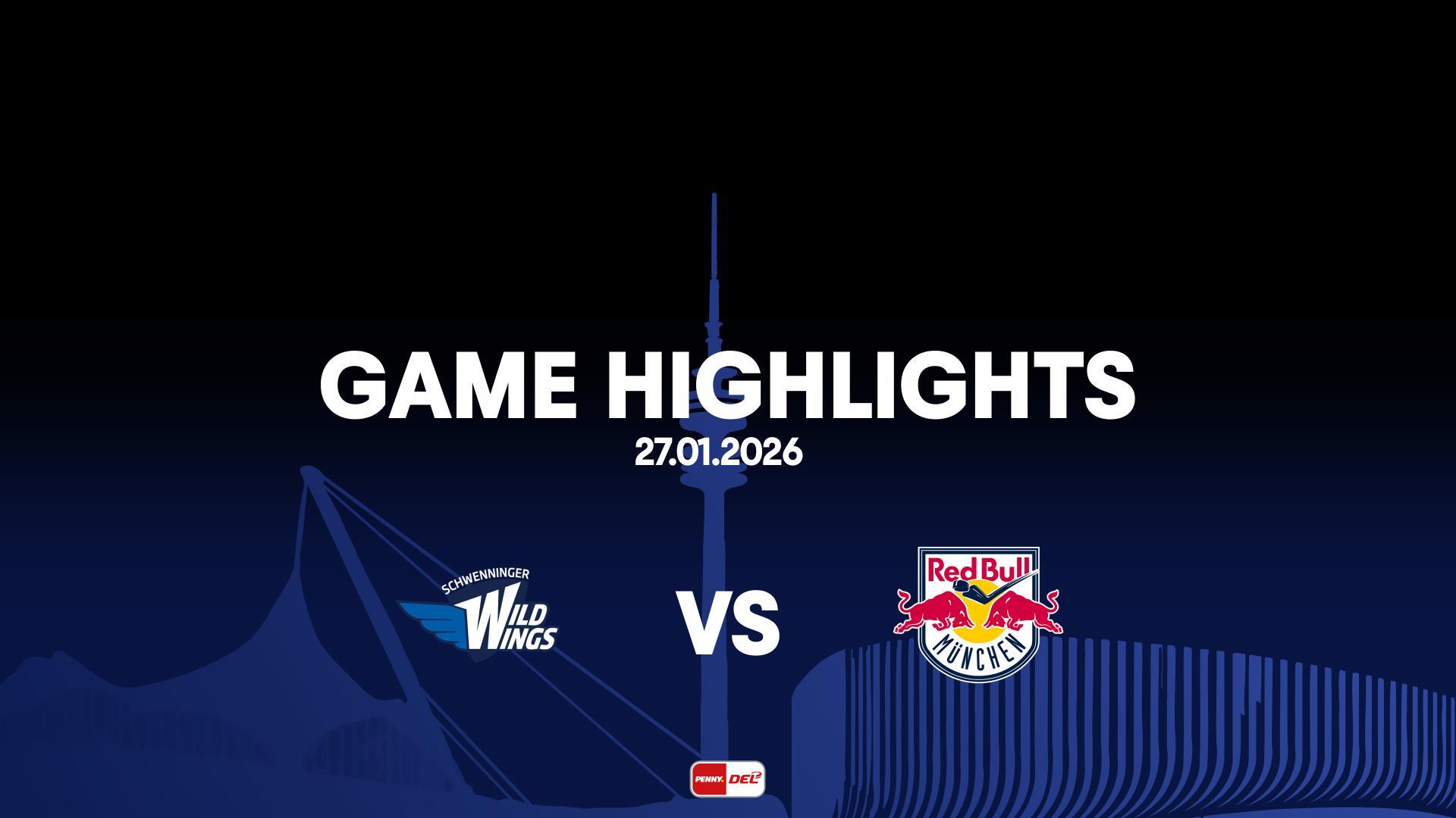 Highlights: Schwenninger Wild Wings vs. EHC Red Bull München (27.1.2026)