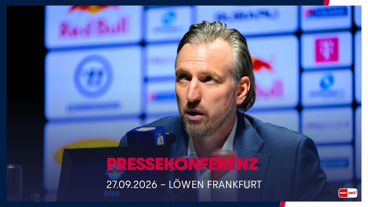 Pressekonferenz: EHC Red Bull München vs. Löwen Frankfurt (27.09.2026)