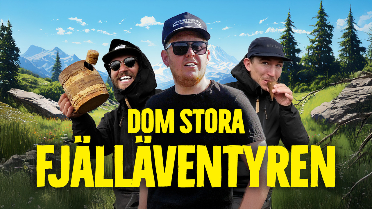 Dom stora fjälläventyren