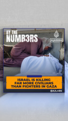 Israel is killing far more civilians than fighters in Gaza
