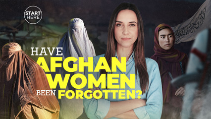Have Afghan women been forgotten? | Start Here