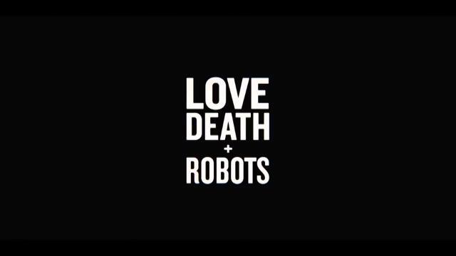 Netflix estrena &#039;Love, Death + Robots&#039;
