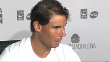 Nadal: "Las oportunidades son finitas e intento aprovechar al máximo cada día"