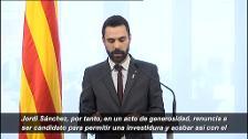 Torrent: "La renuncia de Jordi Sánchez es un acto de generosidad que le honra"