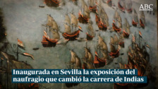 Una gran exposición muestra en Sevilla el naufragio del galeón que cambió la carrera de Indias